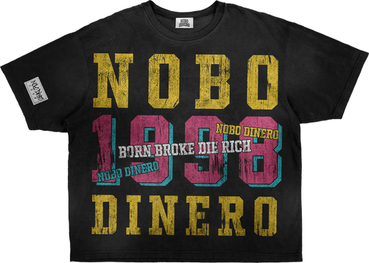 Born Broke Die Rich black wash